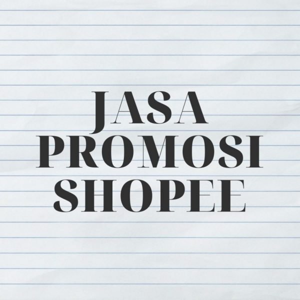 Jasa Promosi Shopee